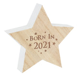 Born In 2021 Wooden Standing Star